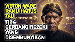 Download Lagu ⚠️Tiga Gerbang Rezeki Wage Ikhtiar, Kesabaran, dan Restu Leluhur MP3
