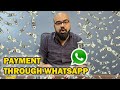Payments Through WhatsApp | Junaid Akram's Vlog