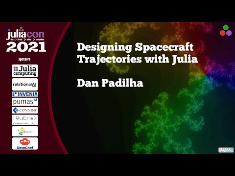 Designing Spacecraft Trajectories with Julia | Dan Padilha | JuliaCon 2021