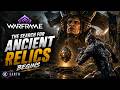 The Search for Ancient Relics Begins | Warframe