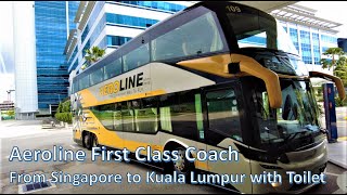 Aeroline First Class Coach From Singapore to Kuala Lumpur with Toilet