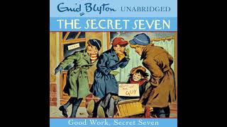 Good Work, Secret Seven Audiobook by Enid Blyton