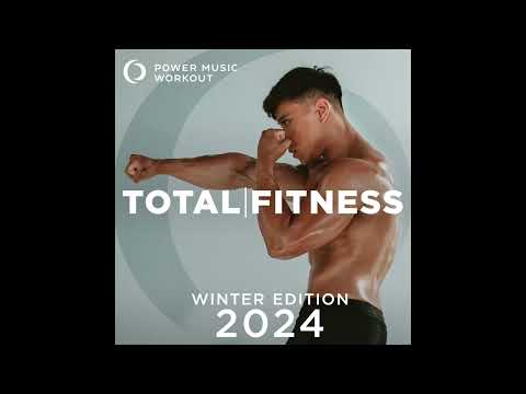 2024 Total Fitness - Winter Edition By Power Music Workout (140 Bpm)