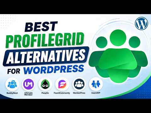 6 Best ProfileGrid Alternatives for WordPress (2026) | Top Community & Membership Plugins