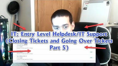 IT: Entry Level Helpdesk/Desktop Support (Troubleshooting Real Life Tickets Part5)
