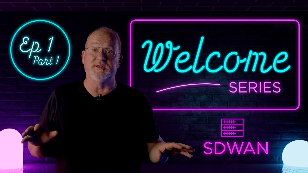 Meet ExtremeCloud SD-WAN - Episode 1, Part 1