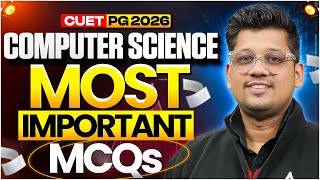 CUET PG 2026 Computer Science | Most Expected MCQs Information