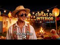 COISAS DO INTERIOR - São João 2026 forró ( Ronaldo Silva