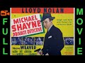 Michael Shayne Private Detective (1940) Lloyd Nolan, Marjorie Weaver, Joan Valerie | Full Movie