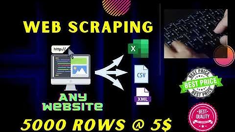 Do website scraping for data, images or videos - Best Data Analysis & Reports service