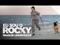 "EU SOU O ROCKY" GANHOU SEU PRIMEIRO TRAILER!