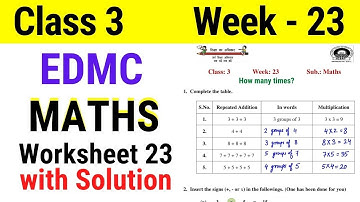 EDMC Class 3 Maths Week 23 Worksheet 23 / Class 3rd maths worksheet 23 Week 23 with solution