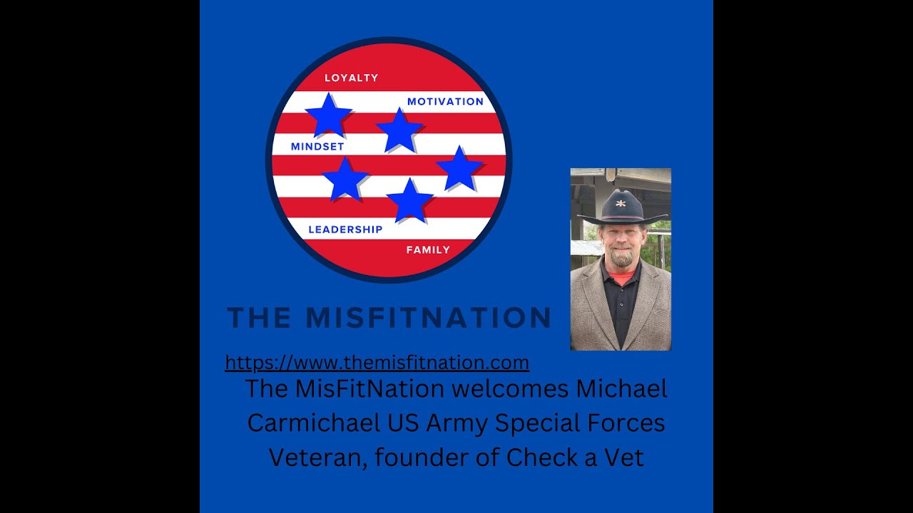 The MisFitNation Show chat with Check A Vet Founder Michael Carmichael