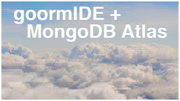 goormIDE + MongoDB Atlas = c9.io alternative
