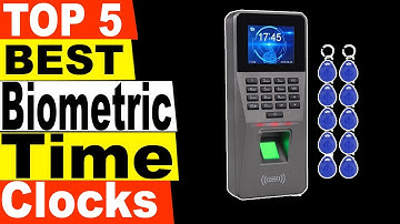 TOP 5 Best Biometric Time Clocks Review 2021