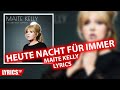 Heute Nacht für immer LYRICS | Maite Kelly | Lyric & Songtext | Album "Die Liebe siegt sowieso"