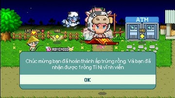 Ấp thành công Rồng Tí Nị | Avatar 2D