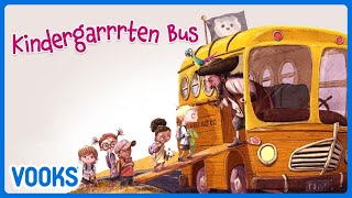 Kindergarten Bus! | 📚Animated Kids Book | Vooks Narrated Storybooks