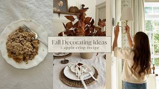Fall Decorating Ideas | Cozy Finishing Touches + Apple Crisp Recipe
