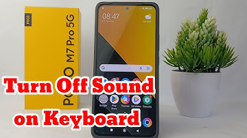 How To Turn Off Sound of Keyboard on Poco M7 Pro
