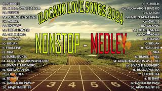 TOP 1 ILOCANO LOVE SONGS 2024💖MOST REQUESTED ILOCANO BALSE NONSTOP MEDLEY 2024 . #may2024