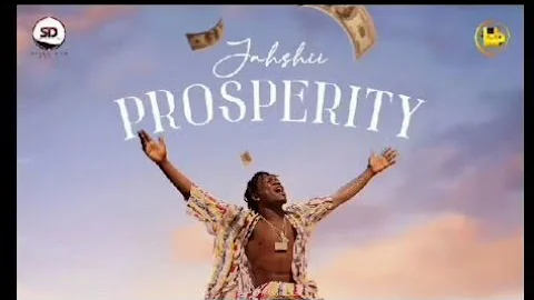 Jahshii-PROSPERITY (Official Music Video)