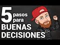 Buenas Decisiones: Cómo dar un paso a la vez 😎💣