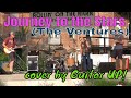 Journey to the Stars - The Ventures - covered by Guitar UP!