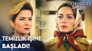 Zengin Ailenin Yeni Hizmetçisi Cemile... Öyle Bir Geçer Zaman Ki