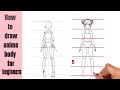 Cách vẽ cơ thể người anime cho người mới bắt đầu | How to draw body anime step by step (Tutorial)