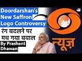 Doordarshans new saffron logo controversy         by prashant dhawan