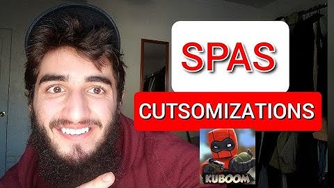 KUBOOM HOW TO CUSTOMIZE THE SPAS