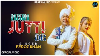 Nain Jatti De (Official Video) Feroz Khan | Ft. Shikha Verma | Deep Tamkotia | Beats Music