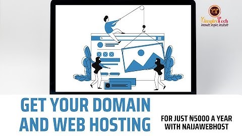Get Your Domain and Web Hosting for Just ₦5000 a Year with Naijawebhost