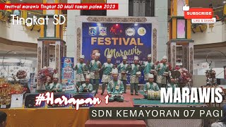 MARAWIS SDN KEMAYORAN 07 PAGI || FESTIVAL MARAWIS TINGKAT SD MALL TAMAN PALEM 2023