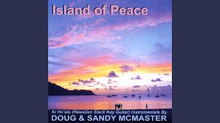 Video thumbnail of "Doug & Sandy McMaster - Island of Peace"