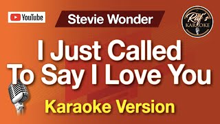 I Just Call To Say I Love You (Stevie Wonder) – Karaoke Version