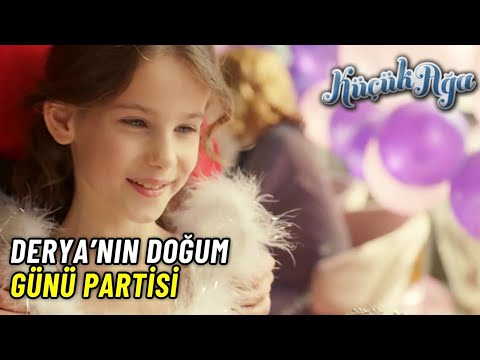 Mehmetcan, Derya'nın Doğum Günü Partisine Geldi! - Küçük Ağa  Özel Klip