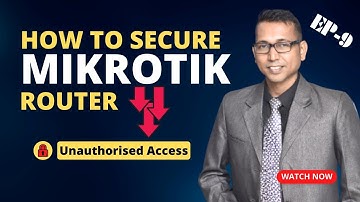 How to secure protects MikroTik Router. Part-09
