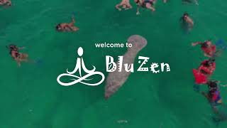 Blu Zen Welcome Loop