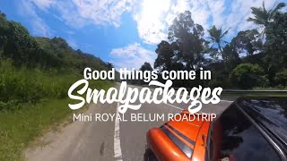 Mini Royal Belum roadtrip