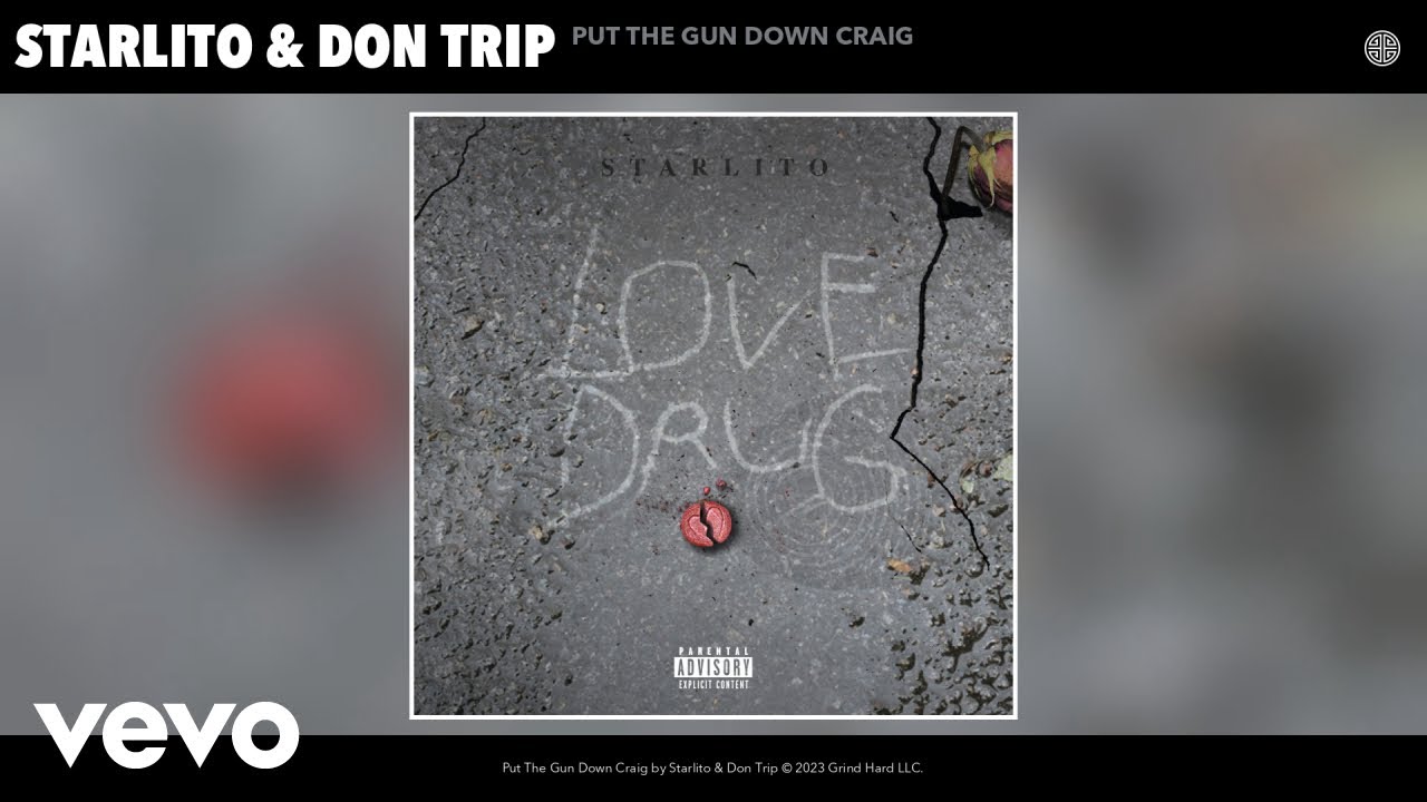 Starlito, Don Trip - Put The Gun Down Craig (Official Audio) adlı videoyu YouTube'da izle Starlito, Don Trip - Put The Gun Down Craig (Official Audio) adlı videoyu YouTube'da izle