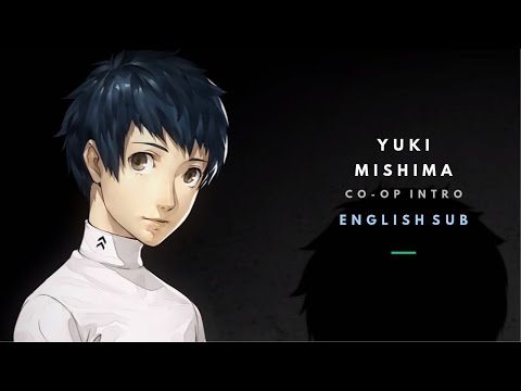 PERSONA 5 CO-OP - Yuki Mishima (english sub)