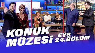 Konuk Müzesi (Gülben Ergen - Özer Atik - Güven Hokna - Cem Gelinoğlu - Melis Babadağ) | EYS 24.Bölüm