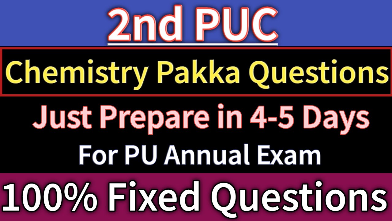 Download 2nd PUC Important and Fixed Questions in Chemistry 2020-21