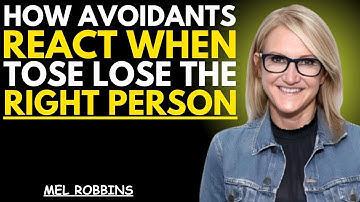 How Avoidants React When They Lose Someone Who Truly Loved Them | Mel Robbins