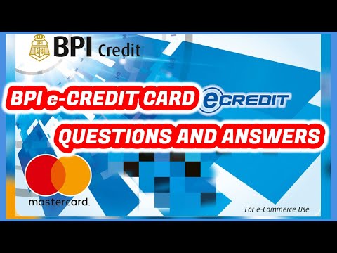 BPI eCredit Card questions and answers | BPI Credit Card