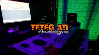 TETEG ATI COVER DEWANDARU MUSIK || KORG PA600 MANUAL STYLE