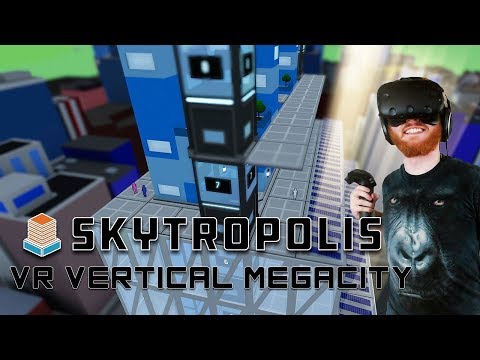 Skytropolis: VR-градостроительный игровой процесс. Стройте вертикальные мегаполисы в масштабе комнаты.