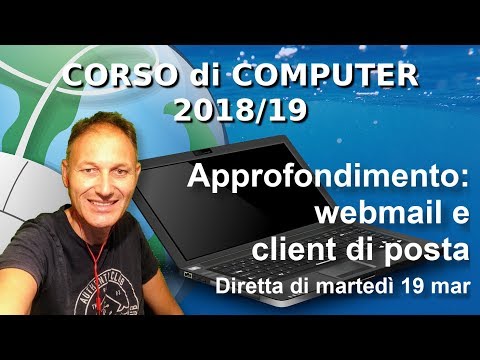 Webmail e client di posta | Corso computer | Daniele Castelletti | Associazione Maggiolina